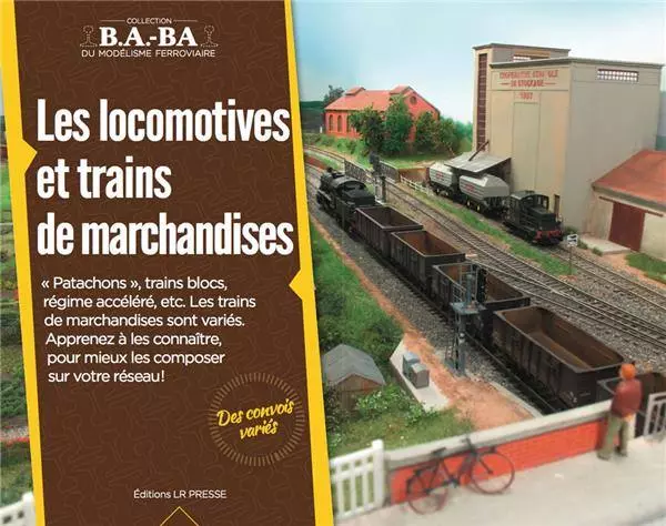 Libro di modellismo ferroviario "Locomotive e treni merci" LR PRESSE LRBABA12 - 28 Pagine