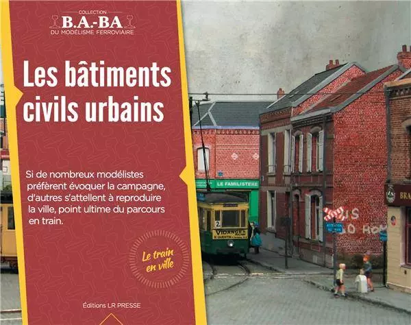 Libro di modellismo "Edifici civili urbani" LR PRESSE - LRBABA17 - 28 pagine