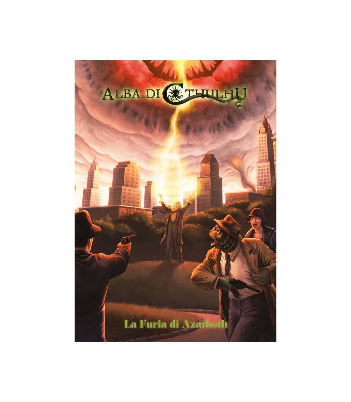 Alba di Cthulhu - La Furia di Azathoth