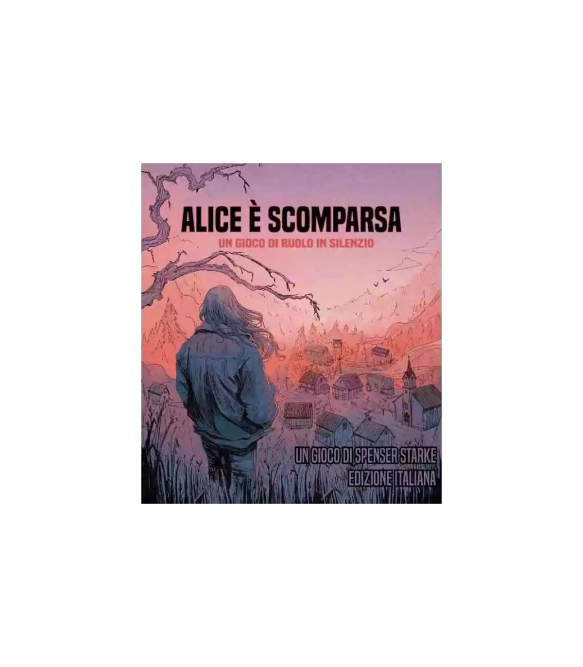 Alice è Scomparsa - Un Gioco di Ruolo in Silenzio