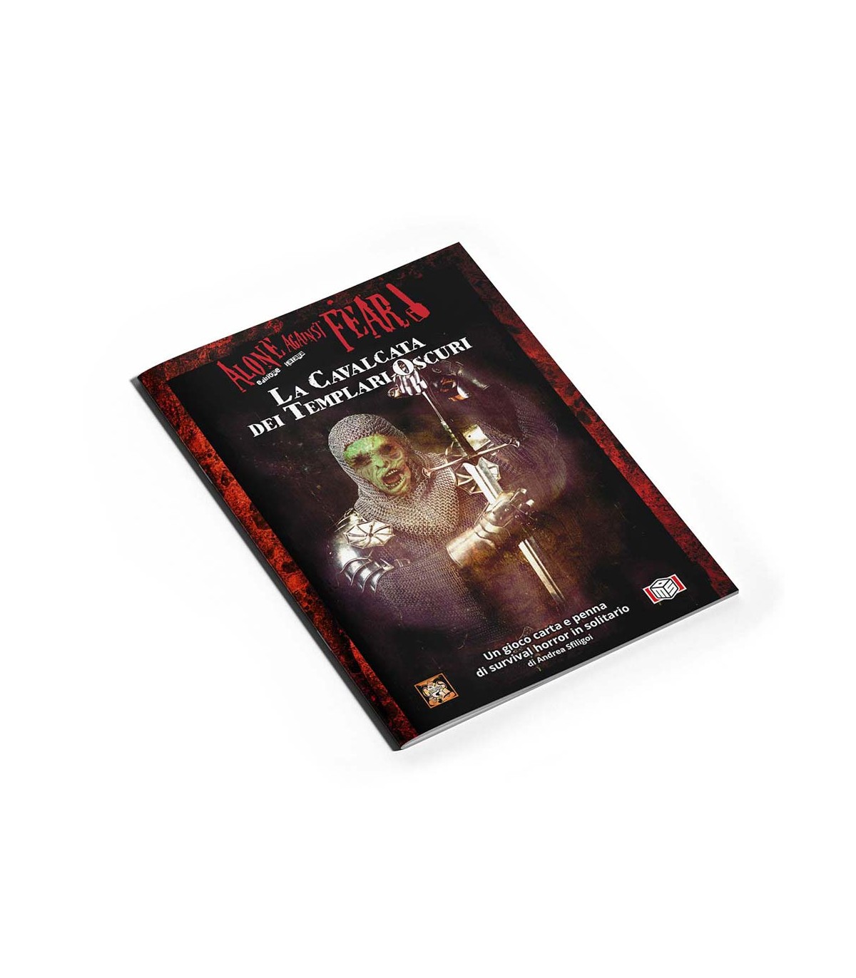 Alone Against Fear - La cavalcata dei Templari Oscuri