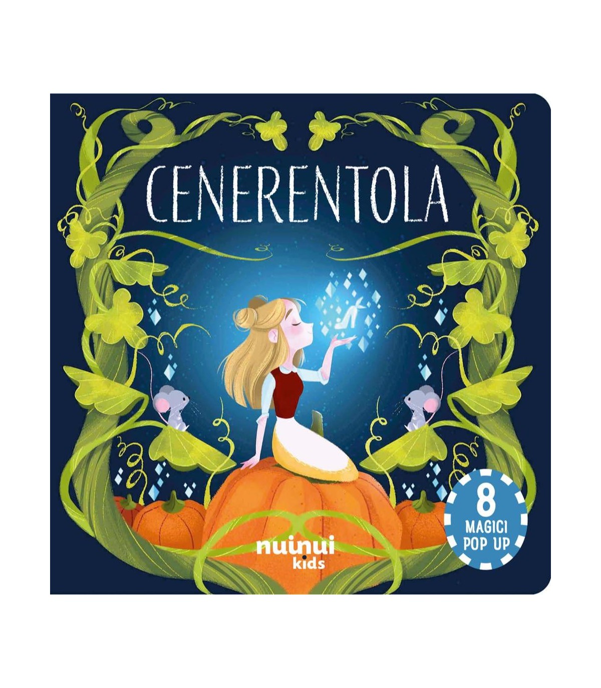 Fiabe Pop Up - Cenerentola
