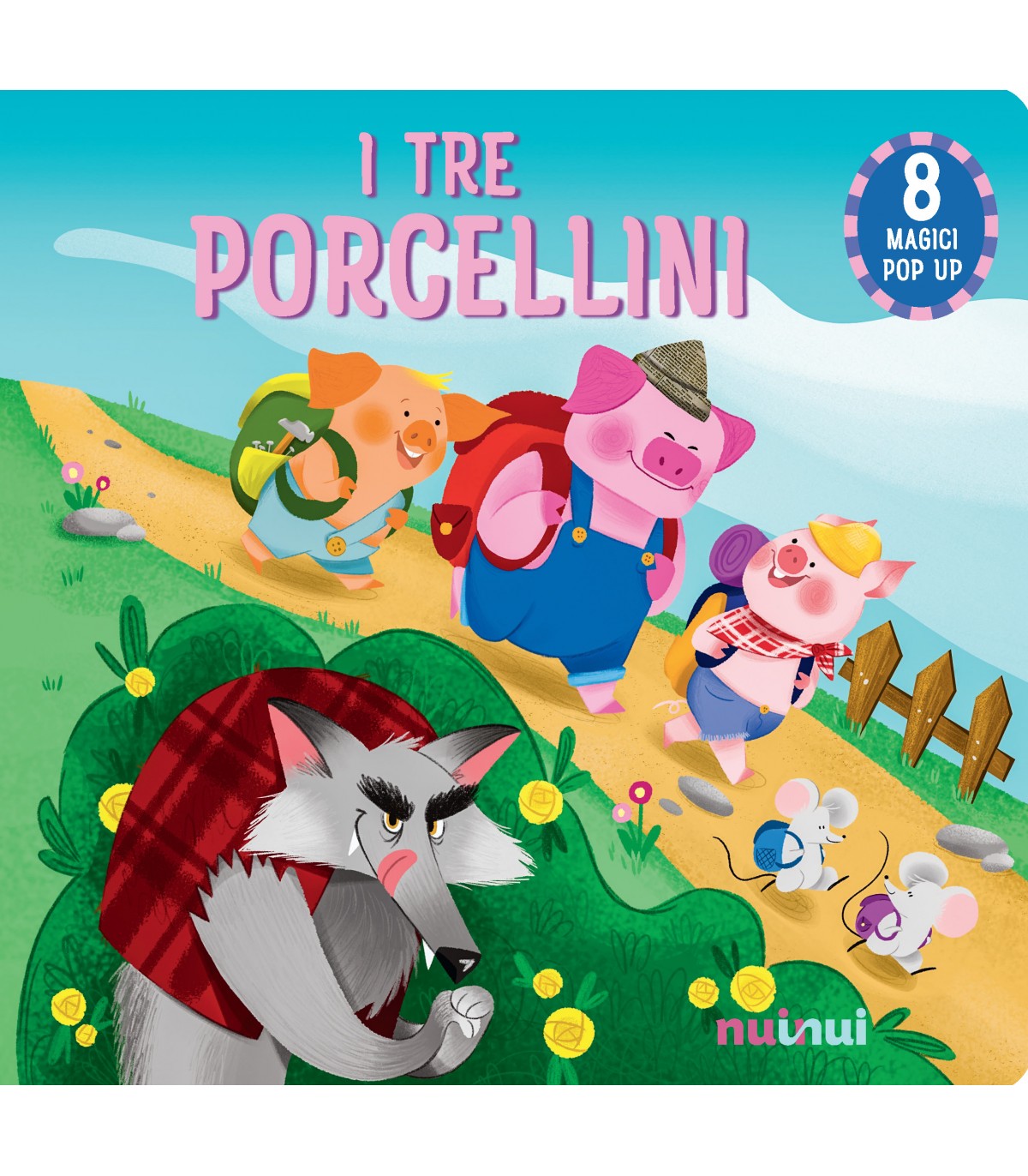 Fiabe Pop Up - I Tre Porcellini