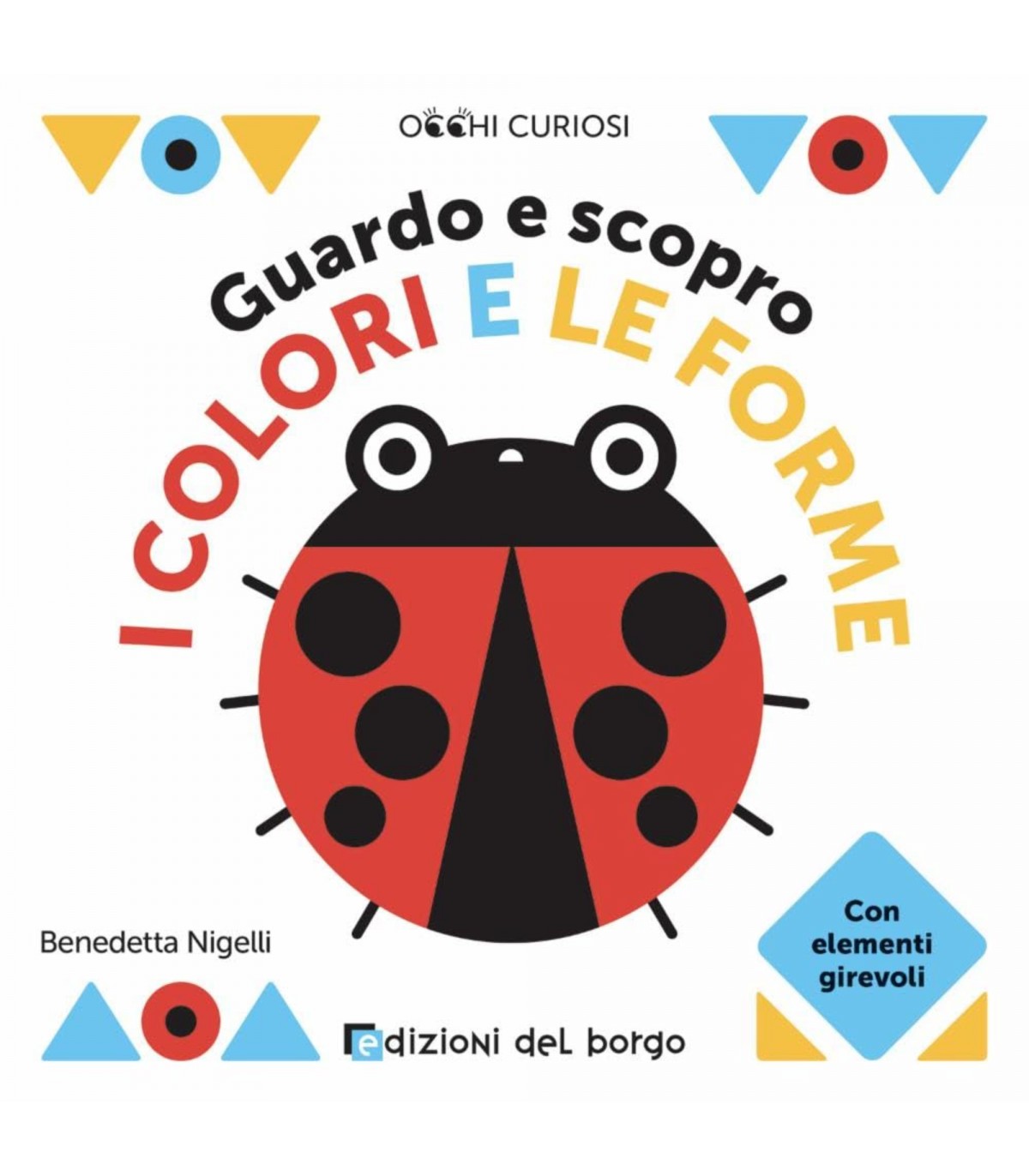 Guardo e Scopro - I Colori e le Forme