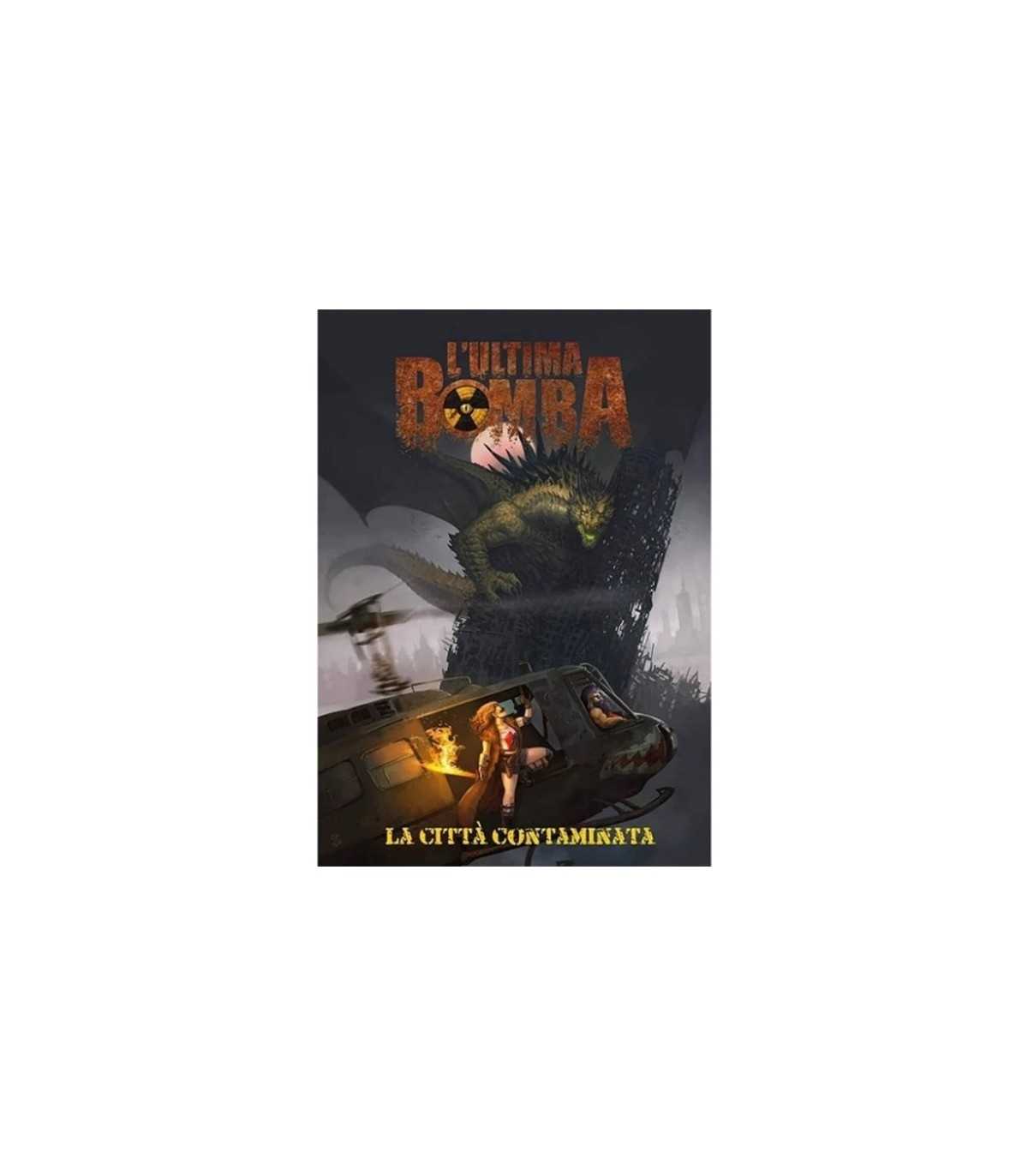 L'Ultima Bomba - La Città Contaminata