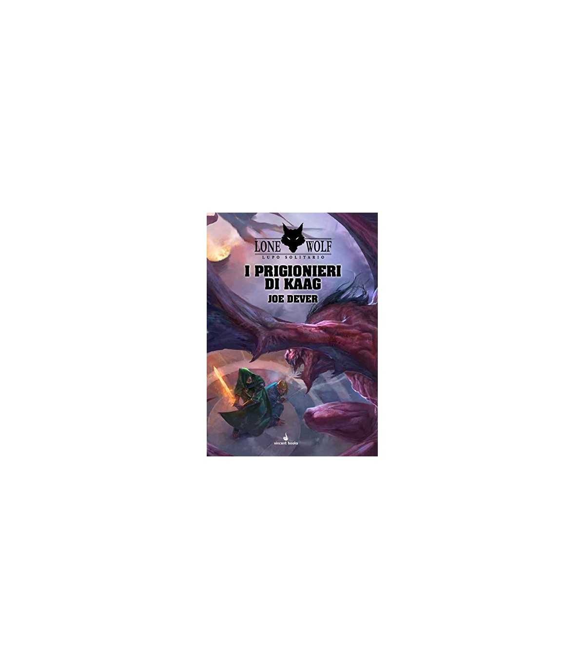 Lupo Solitario: Vol.14 - I prigionieri di Kaag