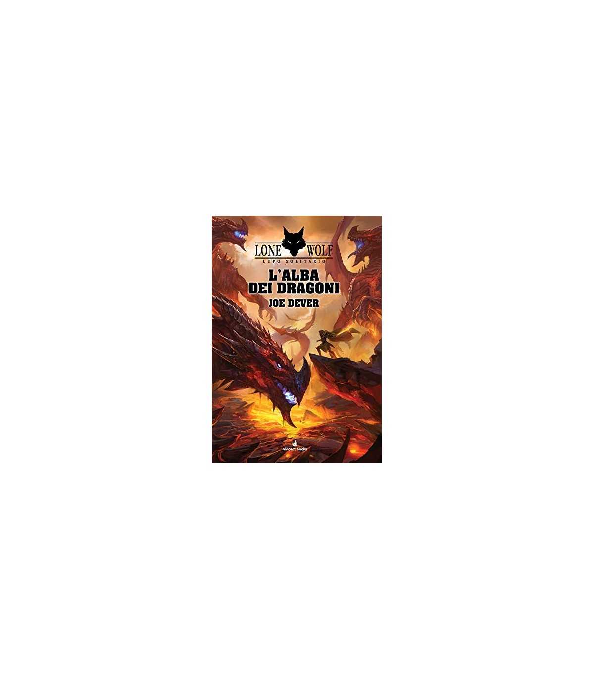 Lupo Solitario: Vol.18 - L'alba dei dragoni