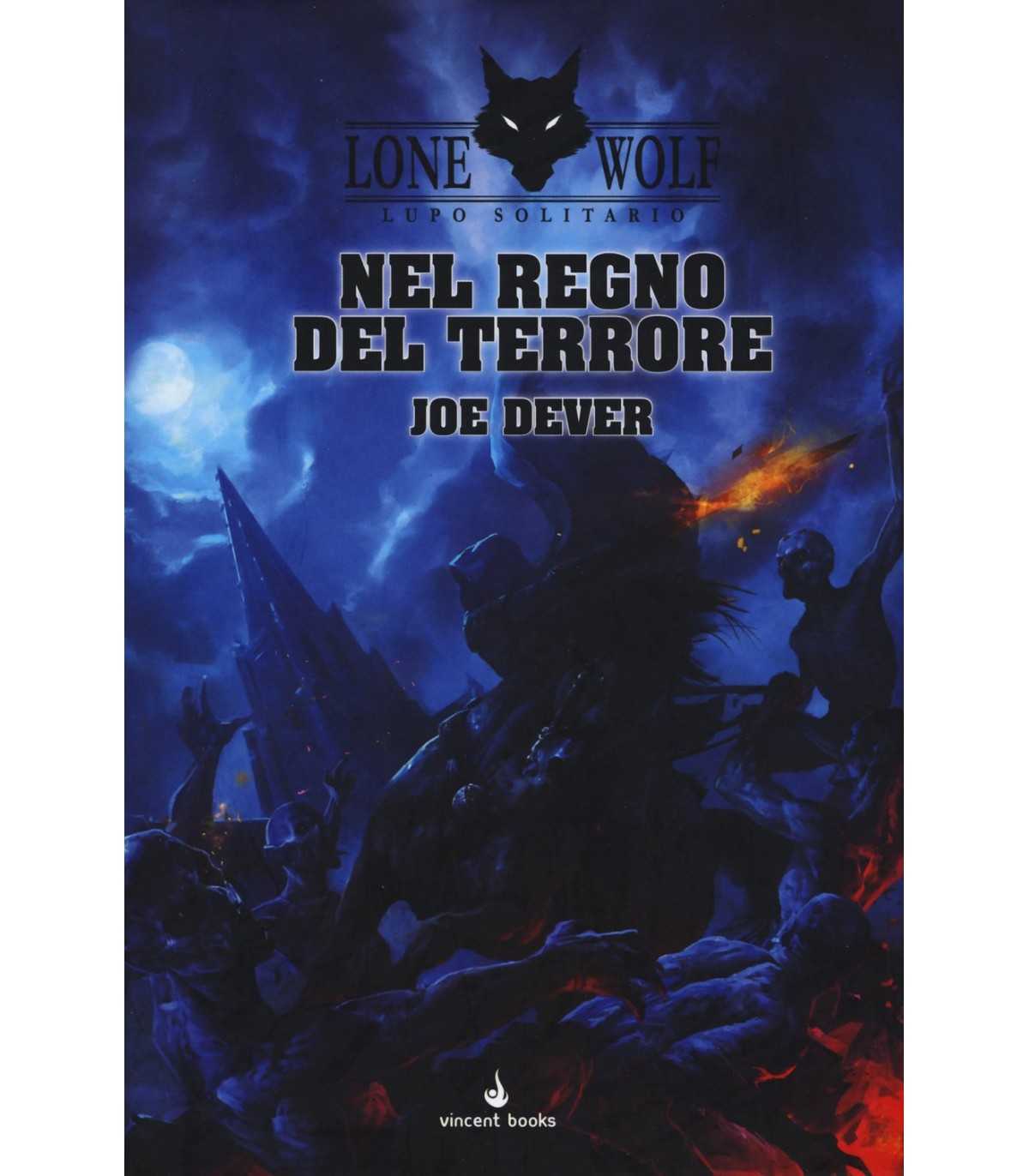 Lupo Solitario: Vol.6 - Nel regno del terrore
