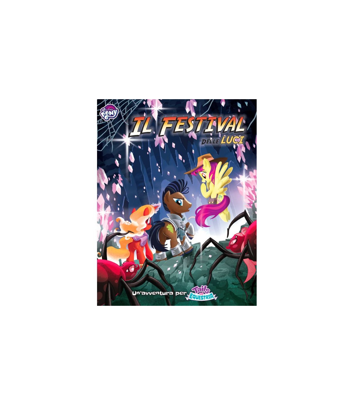 MLP TOE - Il Festival delle Luci