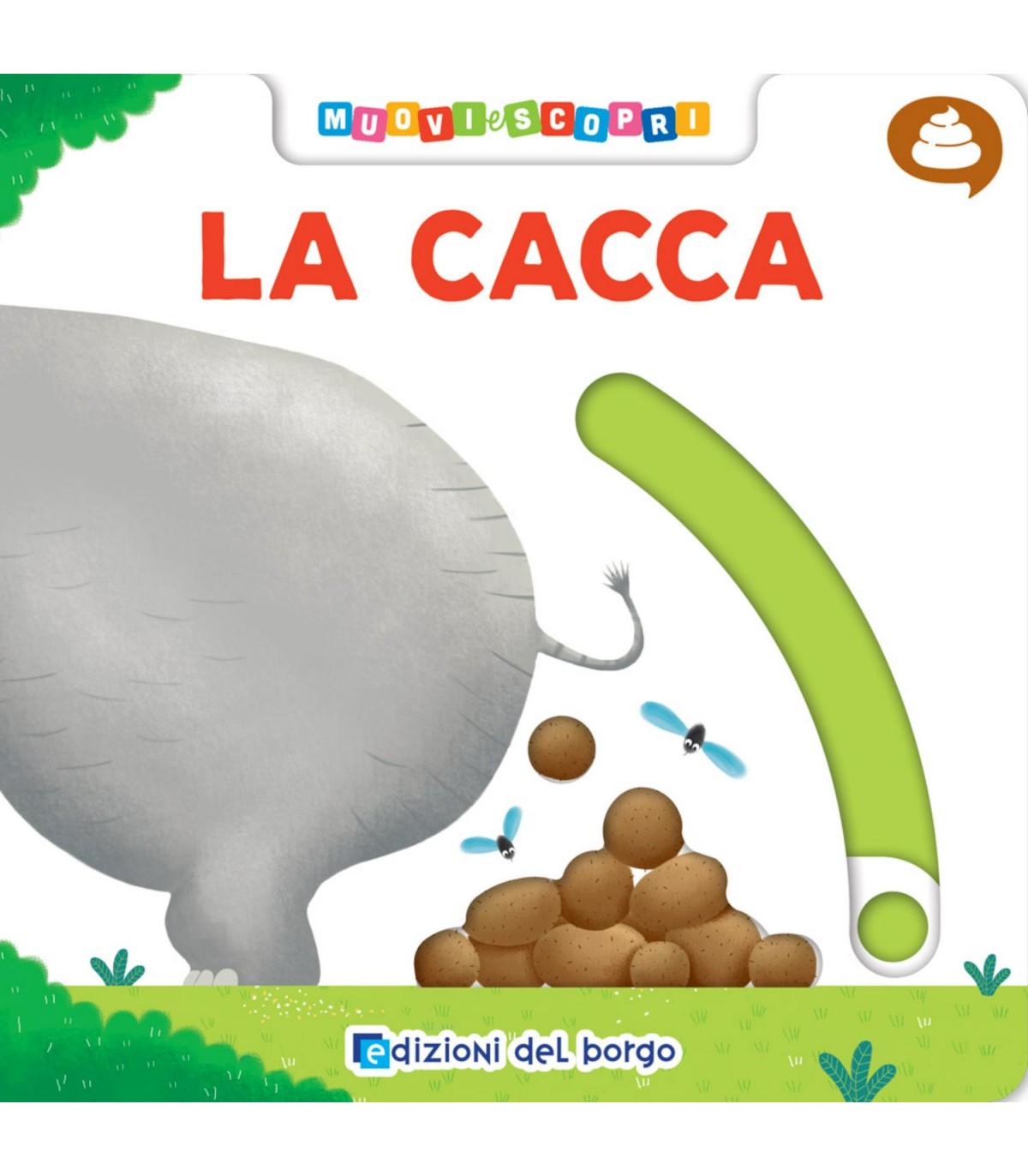 Muovi e Scopri - Cacca