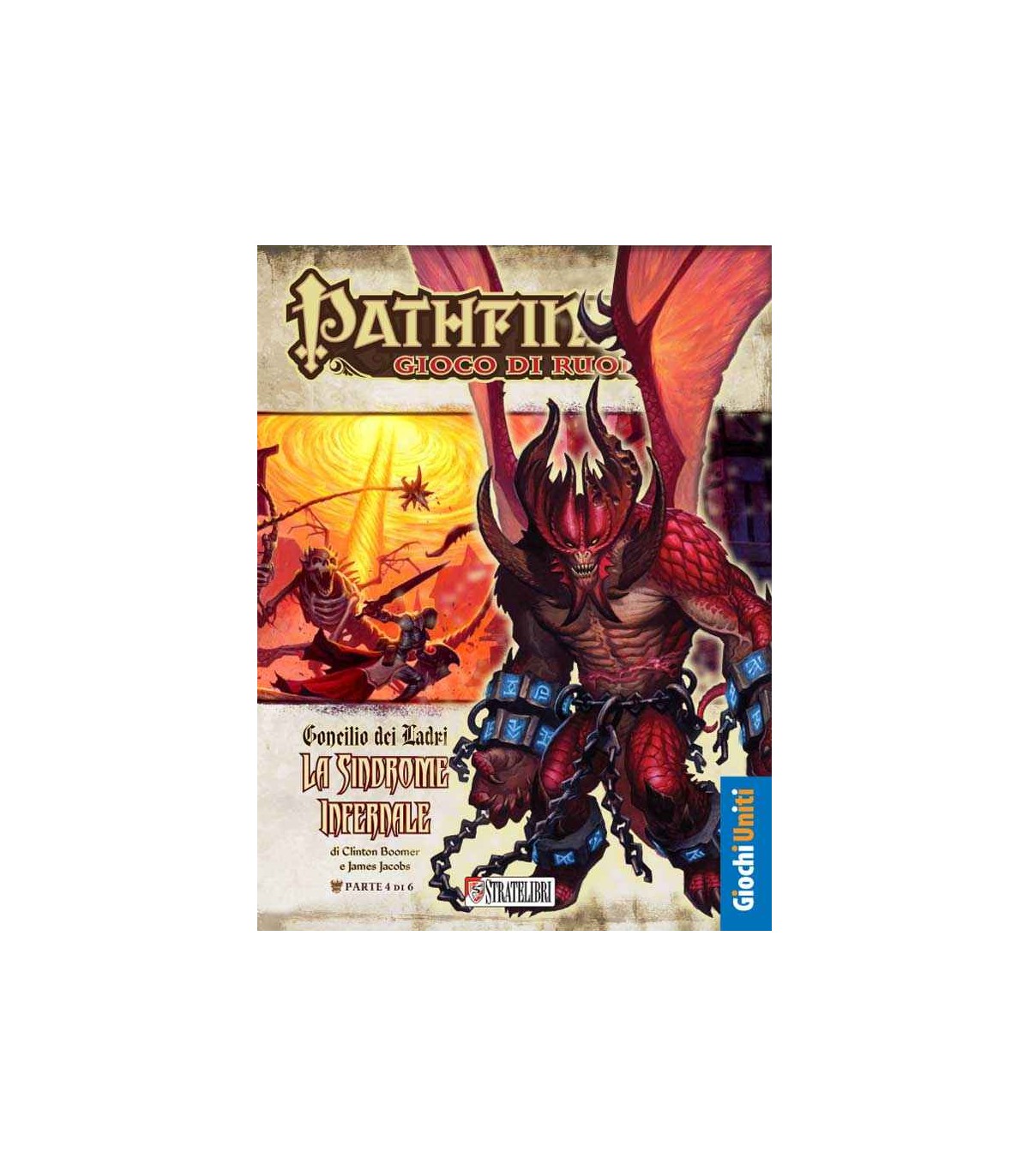 Pathfinder Saga: Concilio dei Ladri 4: La Sindrome Infernale