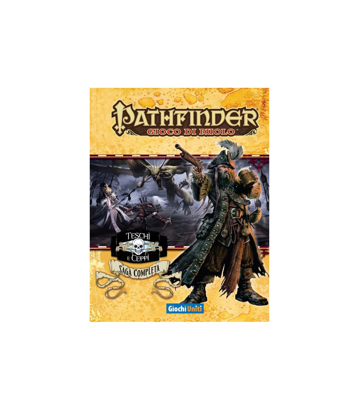 Pathfinder: Teschi e Ceppi - Saga Completa
