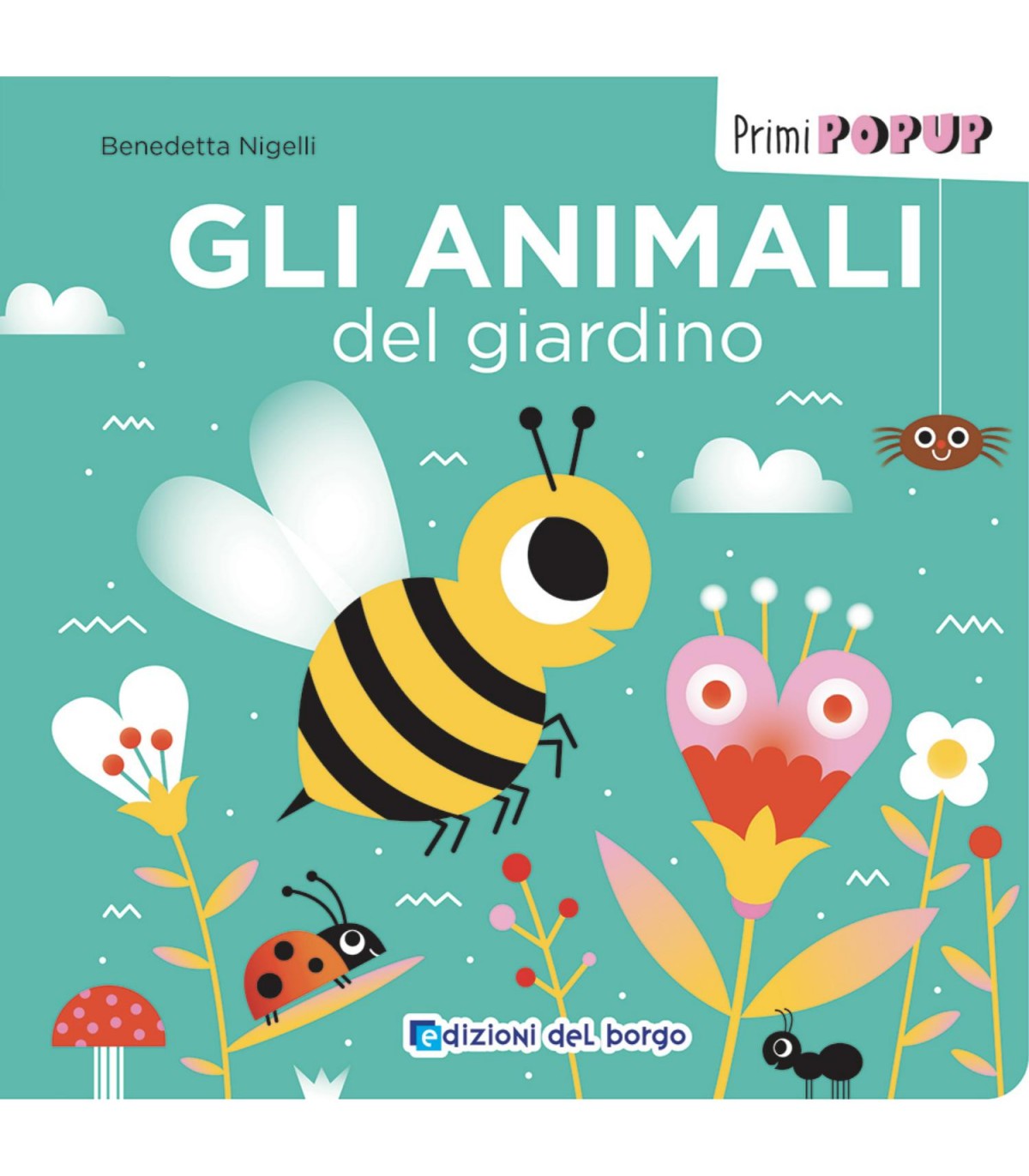 Primi Pop-Up - Gli Animali del Giardino