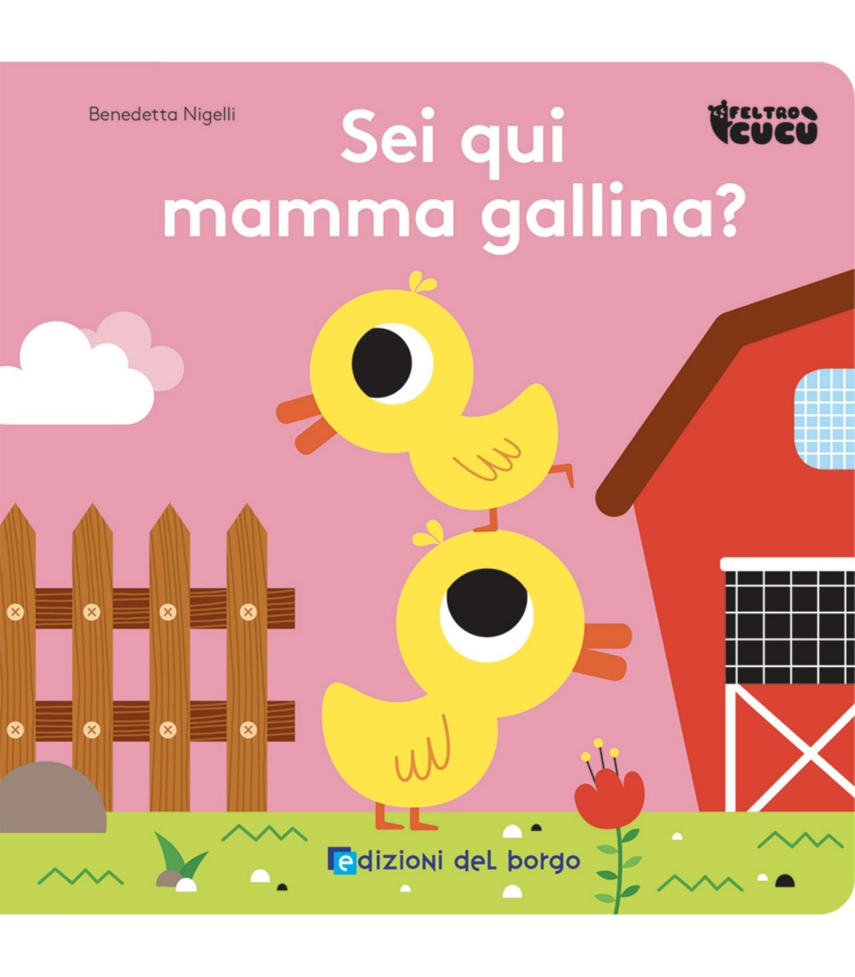 Sei Qui Mamma Gallina?
