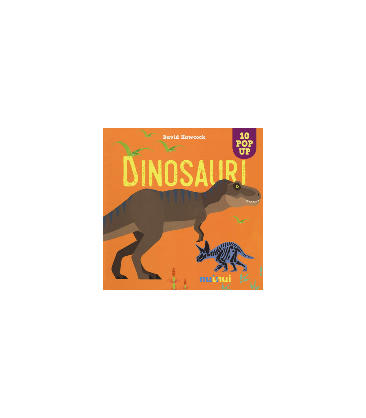 Sorprendenti Pop Up - Dinosauri