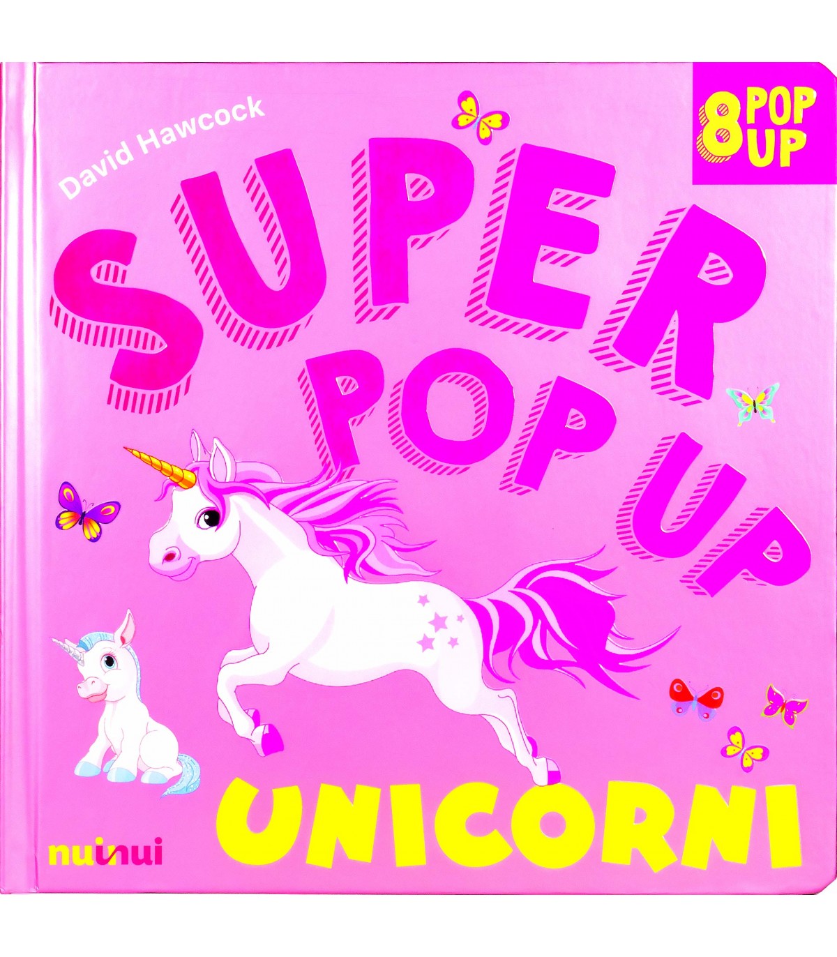 Super Pop Up - Unicorni