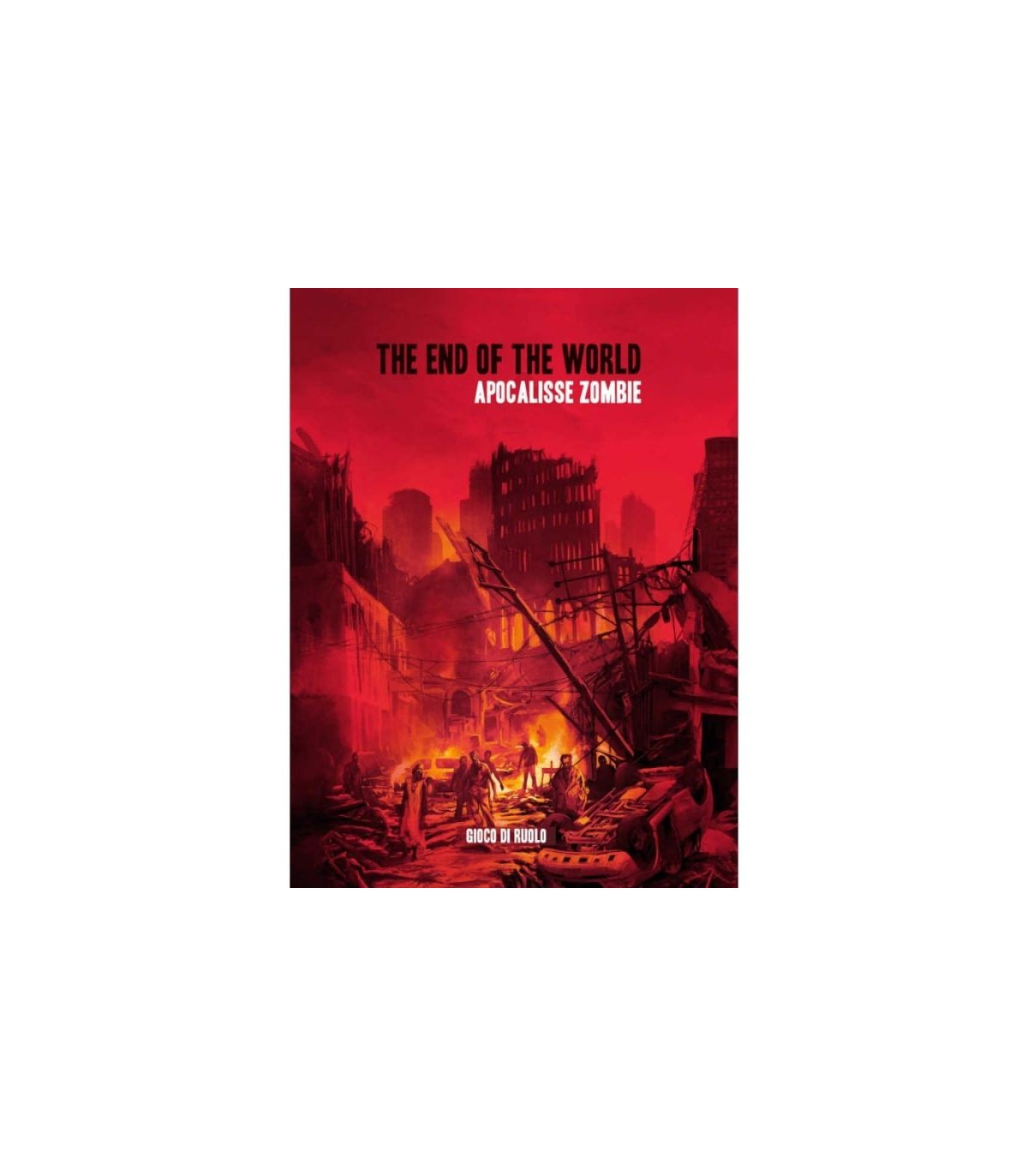 The End of The World - Apocalisse Zombie