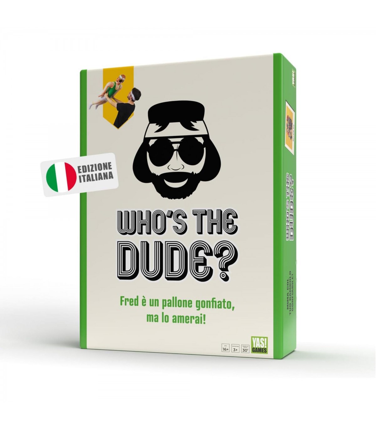 Who's the Dude? - Ed. Italiana